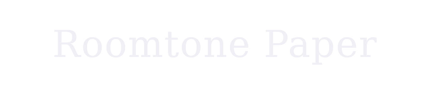 Roomtone Paper